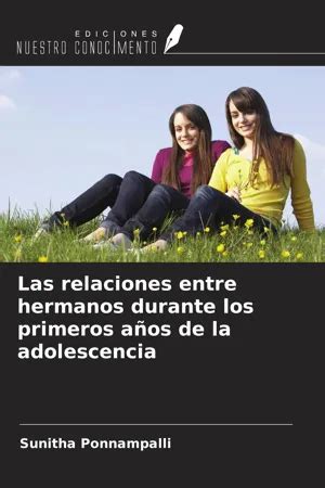 pornos hermanos|Adolescencia: relaciones entre hermanos. .